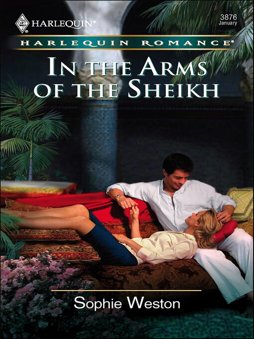 Title details for In the Arms of the Sheikh by Sophie Weston - Available